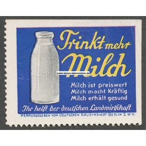 Deutsches Kalisyndikat Berlin Trinkt mehr Milch (001a)